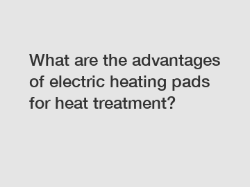 What are the advantages of electric heating pads for heat treatment?